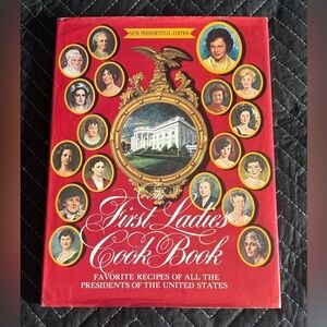 Vintage First Ladies Cookbook Favorite Recipes, From Washington To Carter.